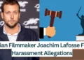 Belgian-Filmmaker-Joachim-Lafosse-Faces-Harassment-Allegations