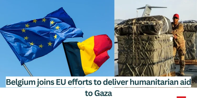 Belgium-joins-EU-efforts-to-deliver-humanitarian-aid-to-Gaza