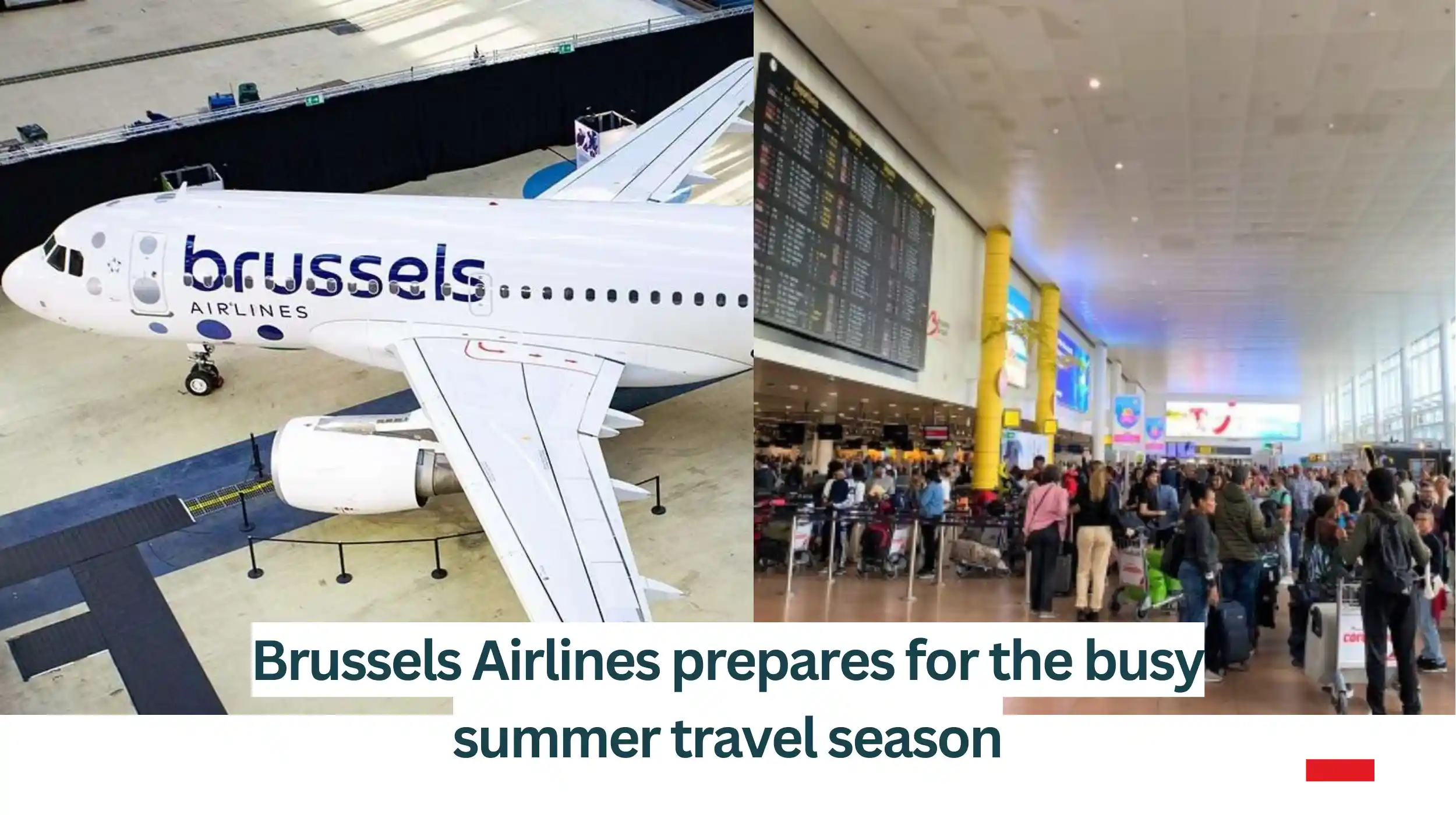 Brussels-Airlines-prepares-for-the-busy-summer-travel-season