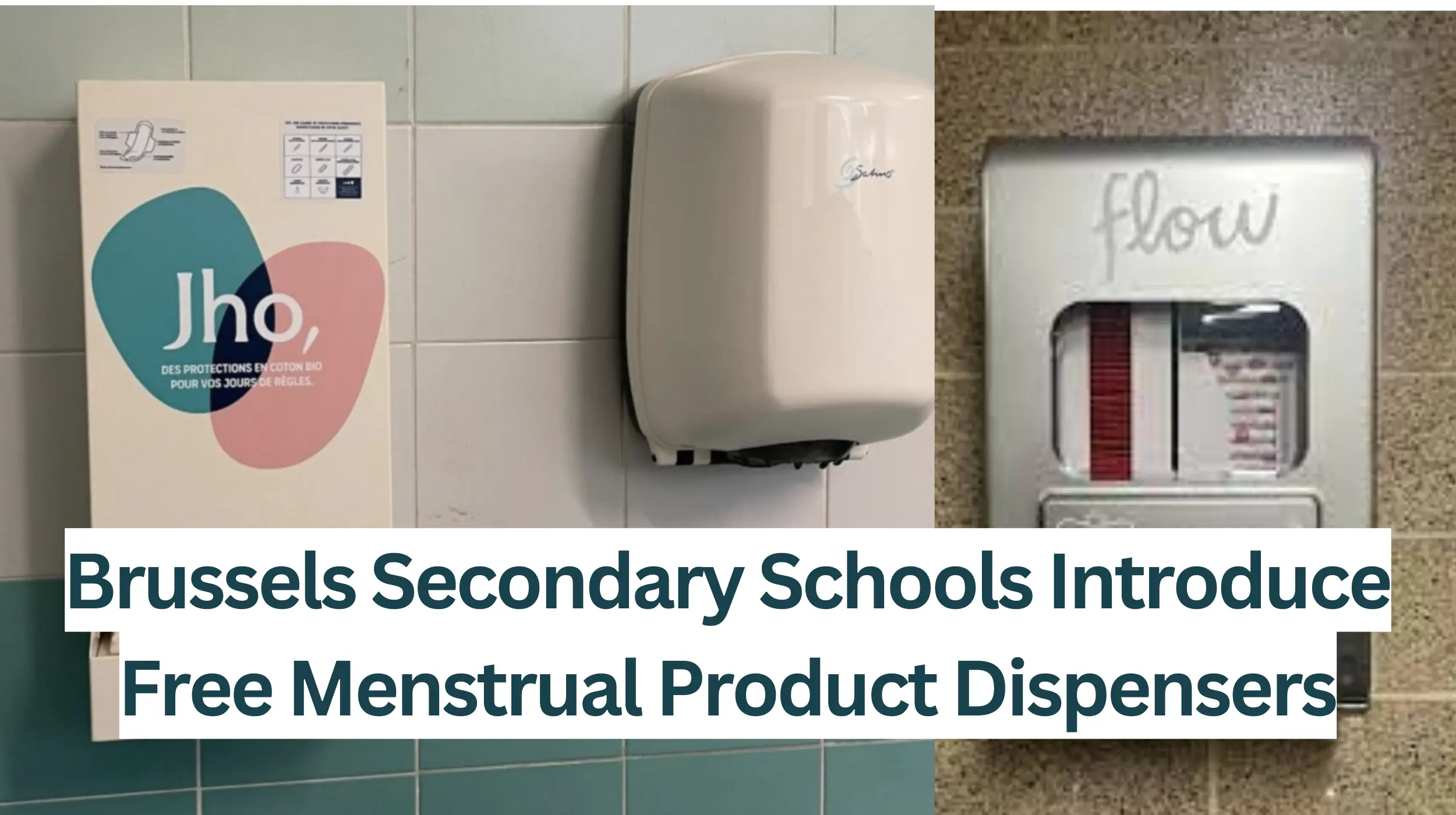 Brussels-Secondary-Schools-Introduce-Free-Menstrual-Product-Dispensers