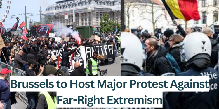 russels-to-Host-Major-Protest-Against-Far-Right-Extremism