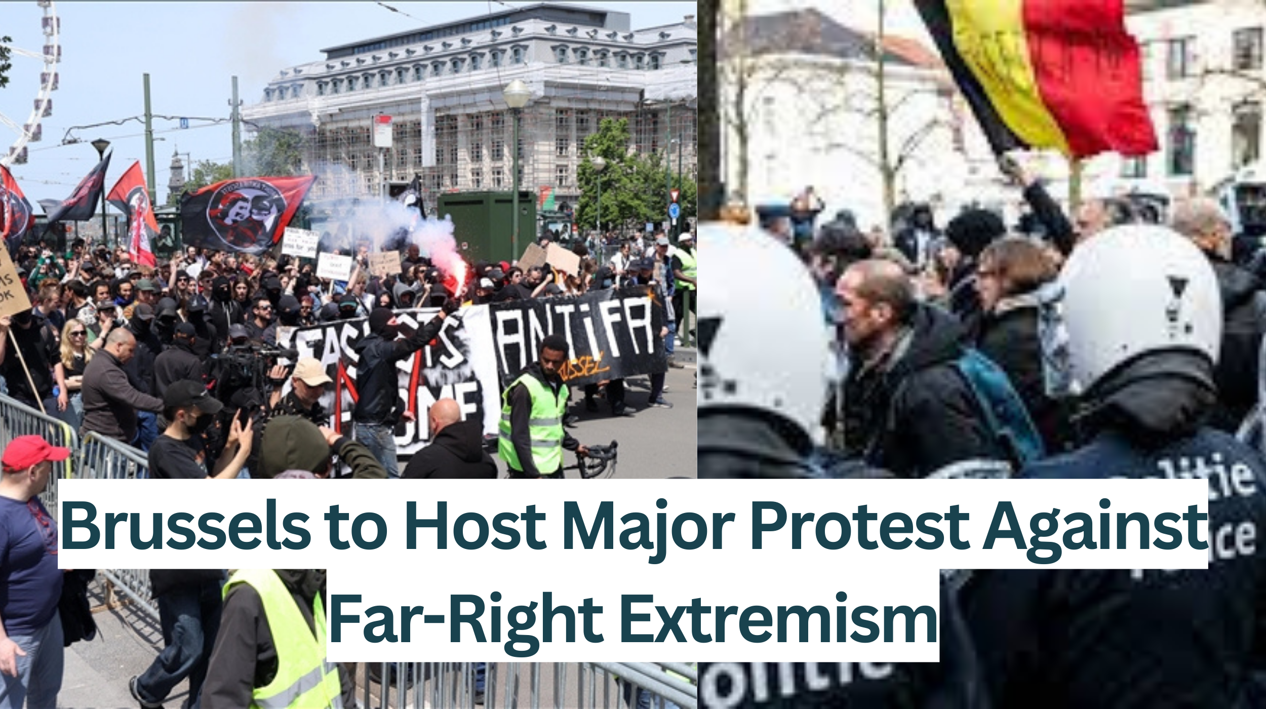 russels-to-Host-Major-Protest-Against-Far-Right-Extremism