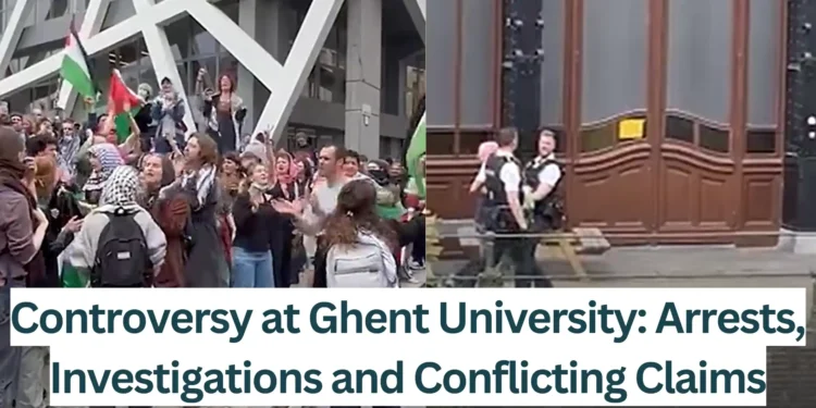 Controversy-at-Ghent-University-Arrests-Investigations-and-Conflicting-Claims