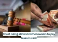 Court-ruling-allows-brothel-owners-to-pay-taxes-in-cas