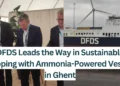 DFDS-Leads-the-Way-in-Sustainable-Shipping-with-Ammonia-Powered-Vessels-in-Ghent