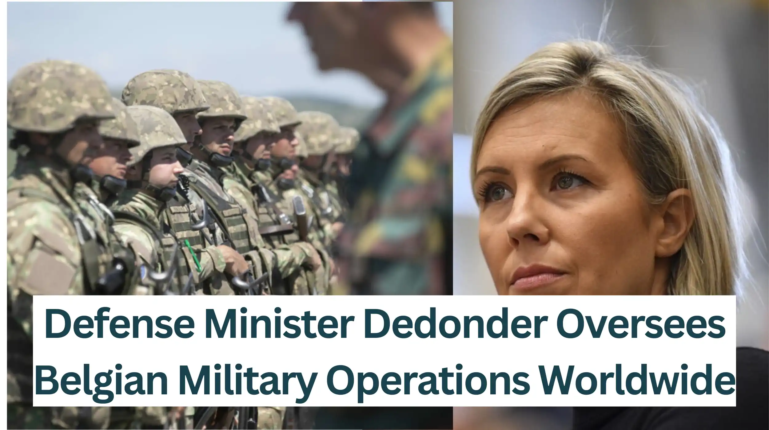 Dedonder-Oversees-Belgian-Military-Operations