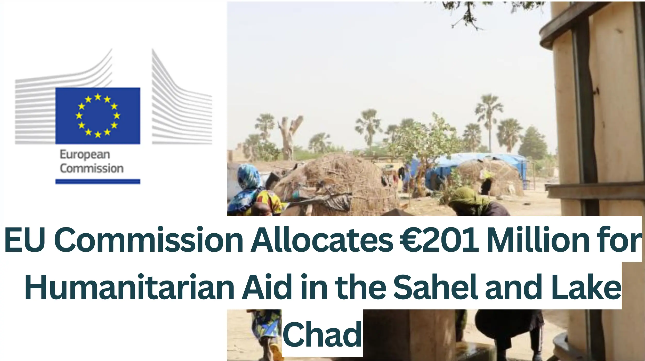 EU-Commission-Allocates-E201-Million-for-Humanitarian-Aid-in-the-Sahel-and-Lake-Chad
