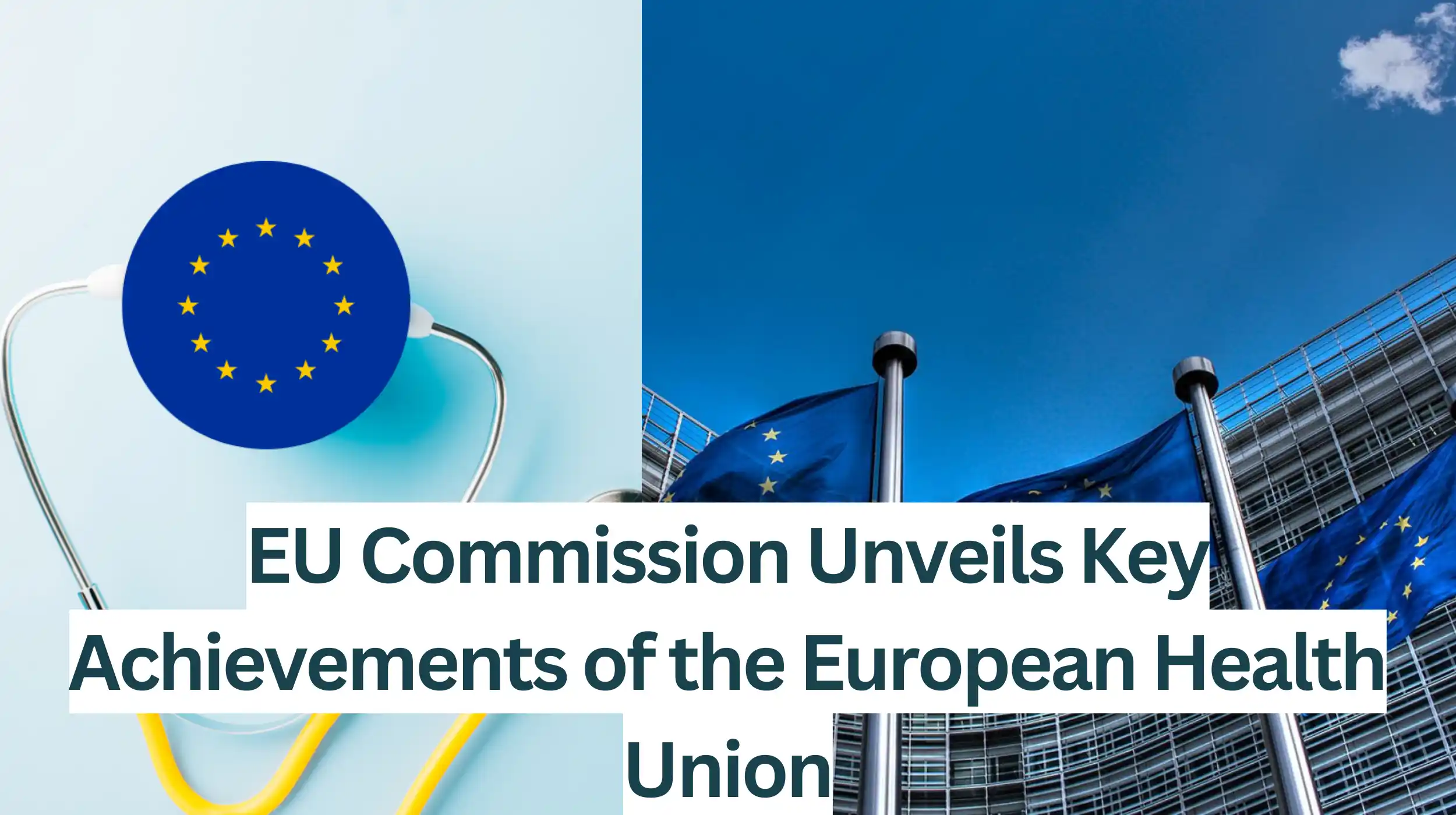EU-Commission-Unveils-of-the-European-Health-Union