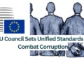 EU-Council-Sets-Unified-Standards-to-Combat-Corruption