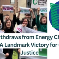 EU-Withdraws-from-Energy-Charter-Treaty-A-Landmark-Victory-for-Climate-Justice.