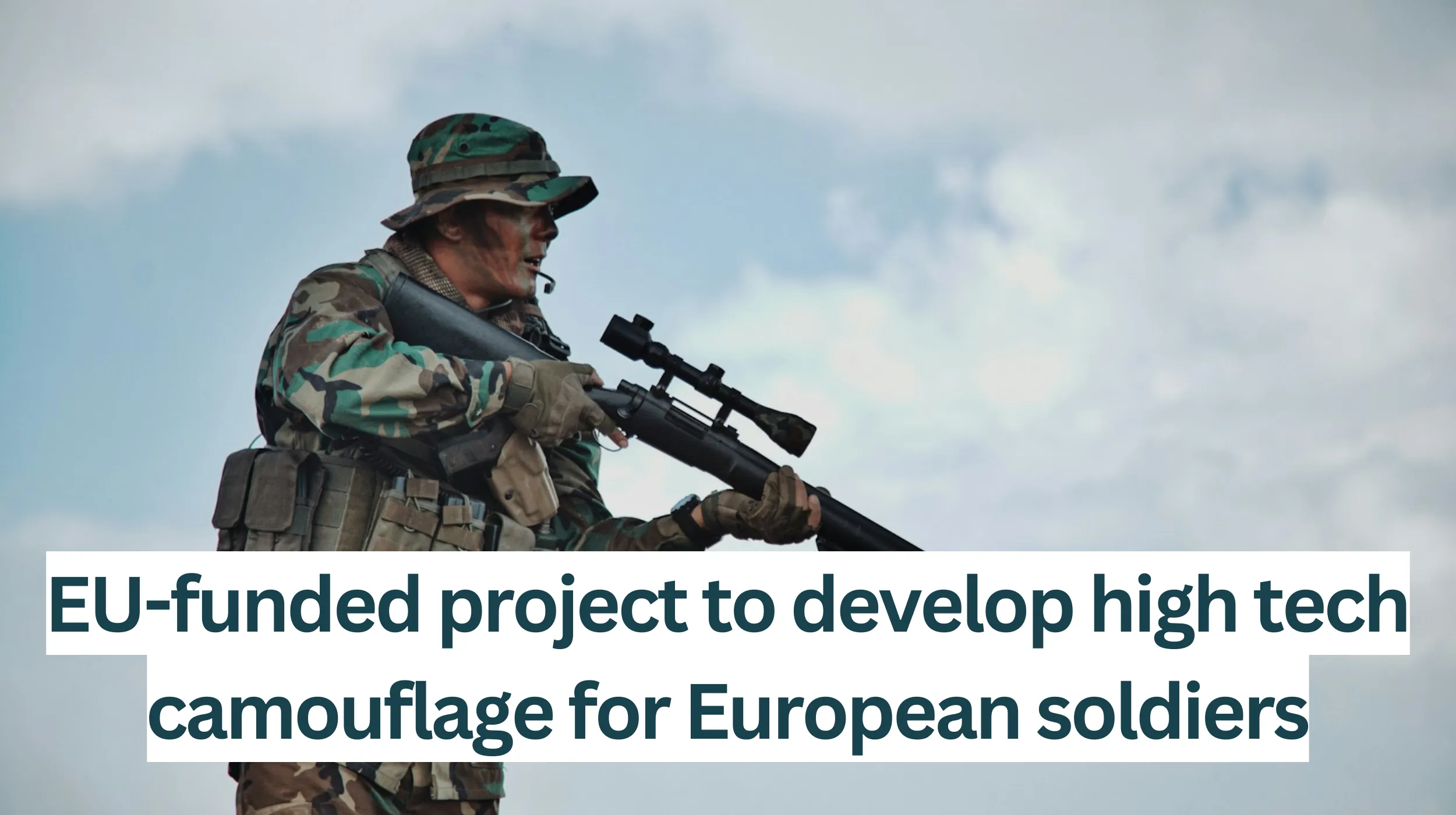 EU-funded-project-to-develop-high-tech-camouflage-for-European-soldiers