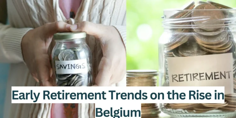 Early-Retirement-Trends-on-the-Rise-in-Belgium