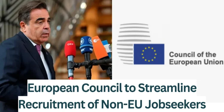 European-Council-to-Streamline-Recruitment-of-Non-EU-Jobseekers