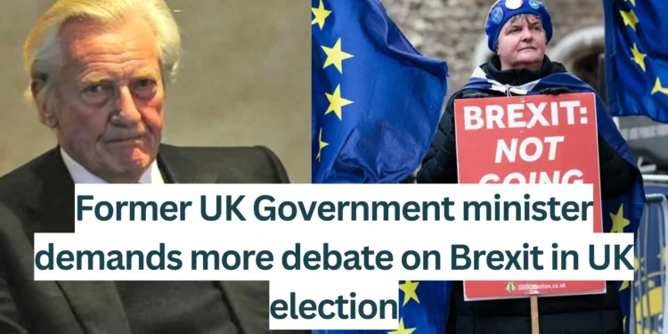 Former-UK-Government-minister-demands-more-debate-on-Brexit-in-UK-election