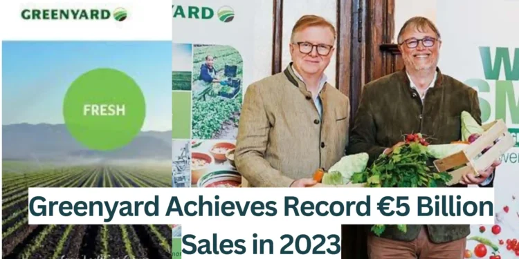 Greenyard-Record-E5-Billion-Sales-in-2023