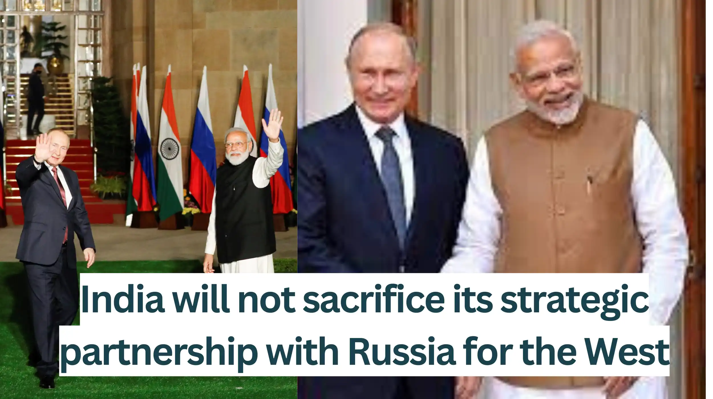 India-will-not-sacrifice-its-strategic-partnership-with-Russia-for-the-Wes