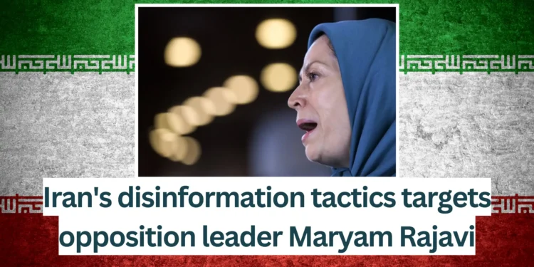 Iran's disinformation tactics targets opposition leader Maryam Rajavi (1)