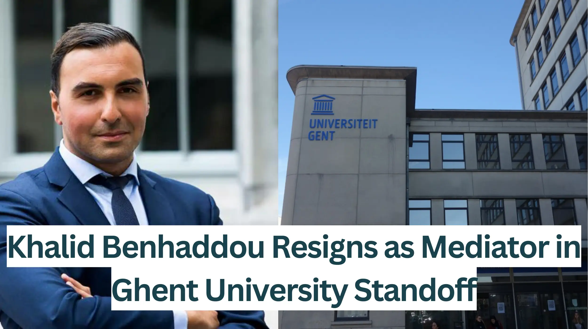 Khalid-Benhaddou-Resigns-as-Mediator-in-Ghent-University-Standoff