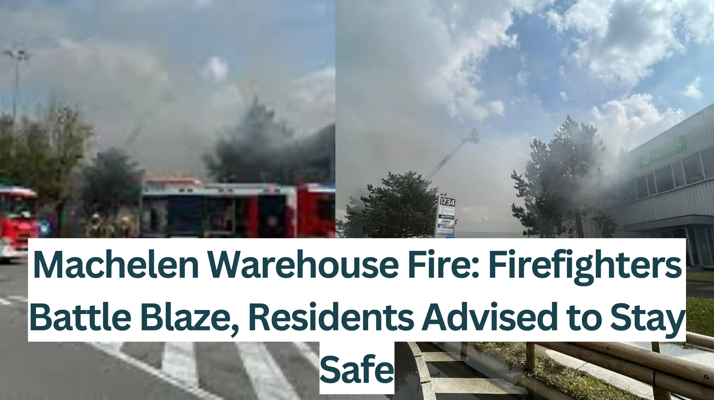Machelen-Warehouse-Fire-Firefighters-Battle-Blaze-Residents-Advised-to-Stay-Safe