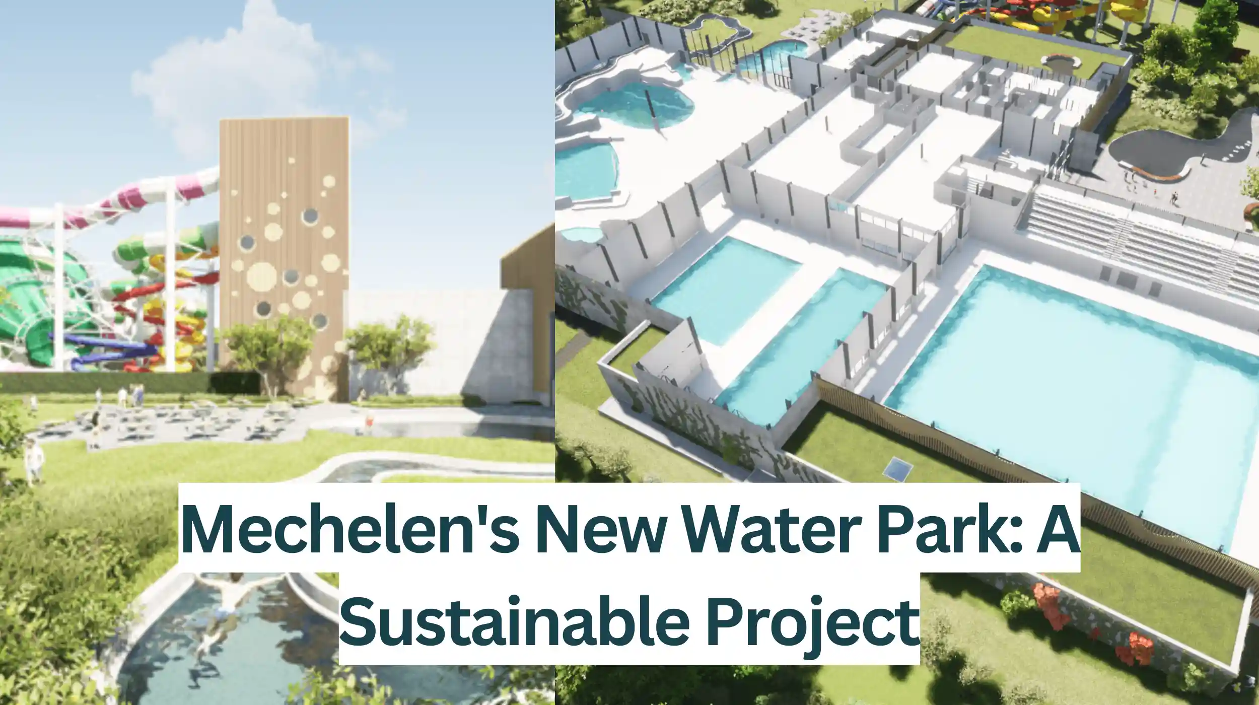 Mechelens-New-Water-Park-A-Sustainable-Project