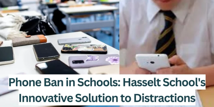 Phone-Ban-in-Schools-Hasselt-Schools-Innovative-Solution-to-Distractions