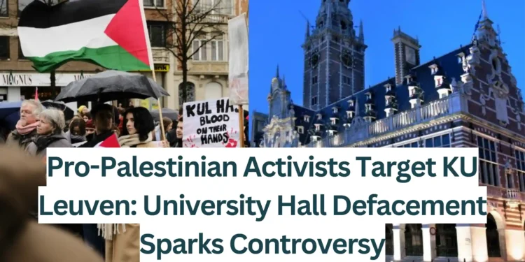 Pro-Palestinian-Activists-Target-KU-Leuven-University