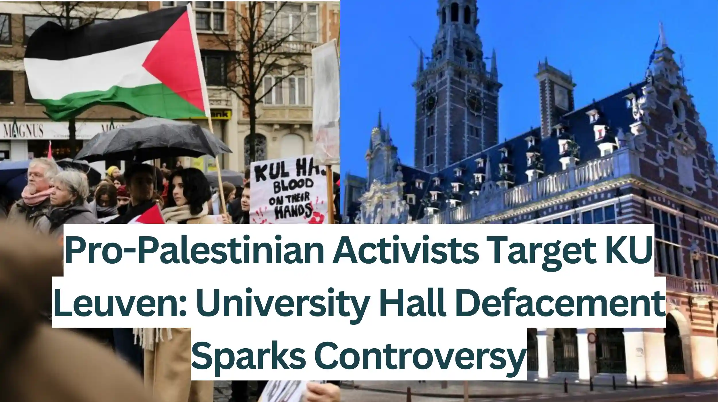 Pro-Palestinian-Activists-Target-KU-Leuven-University