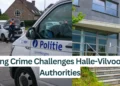 Rising-Crime-Challenges-Halle-Vilvoorde-Authorities