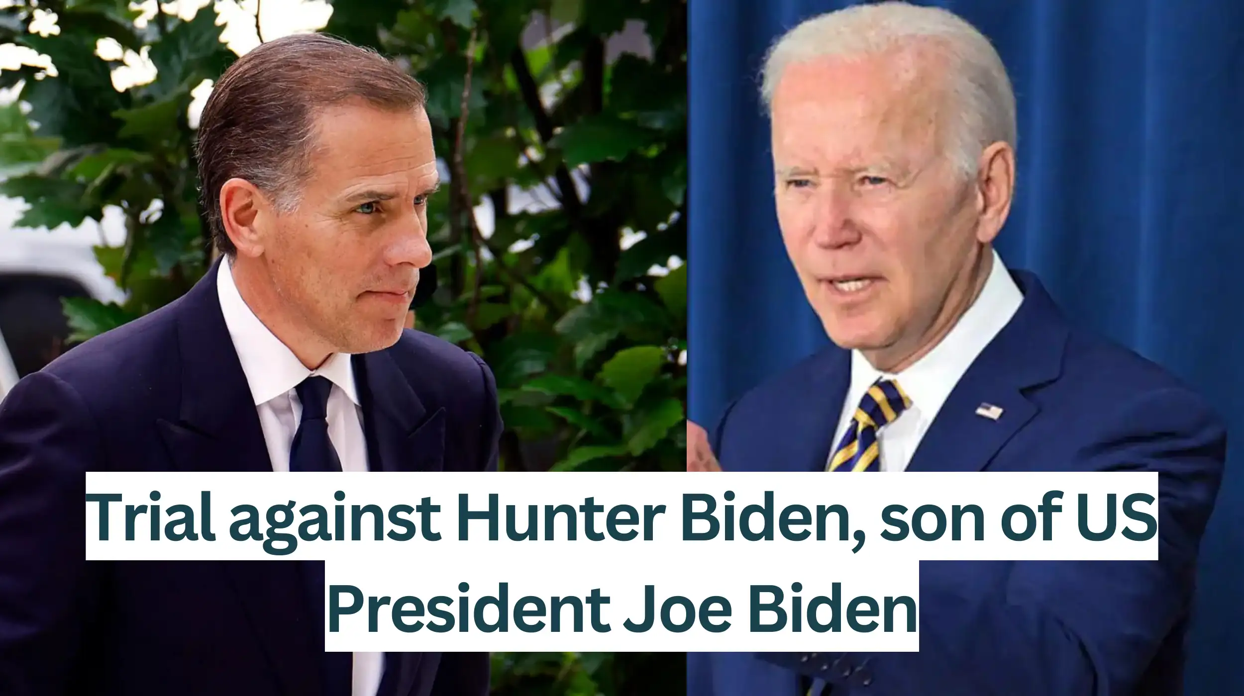 rial-against-Hunter-Biden-son-of-US-President-Joe-Biden