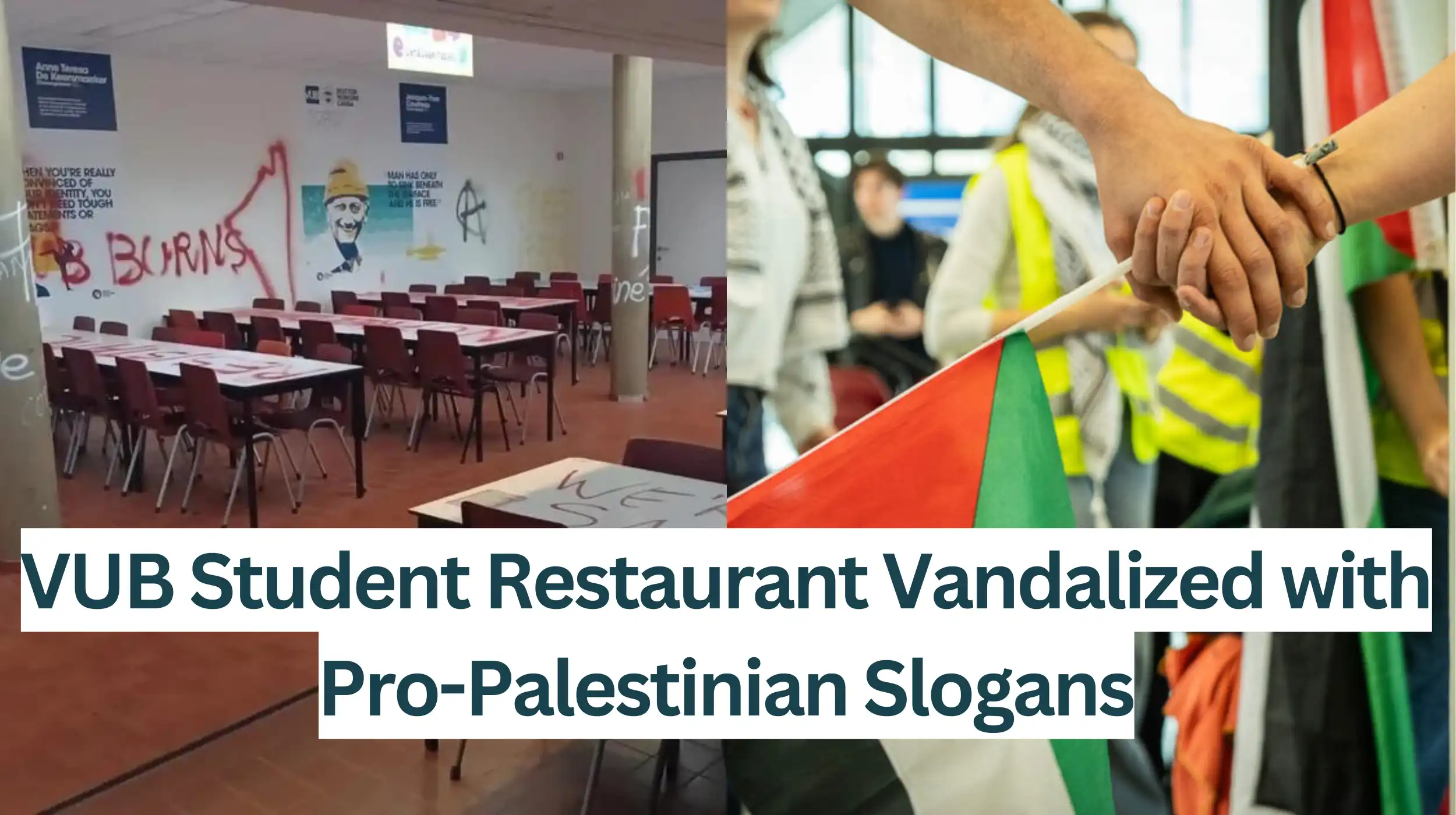 VUB-Student-Restaurant-Vandalized-with-Pro-Palestinian-Slogans