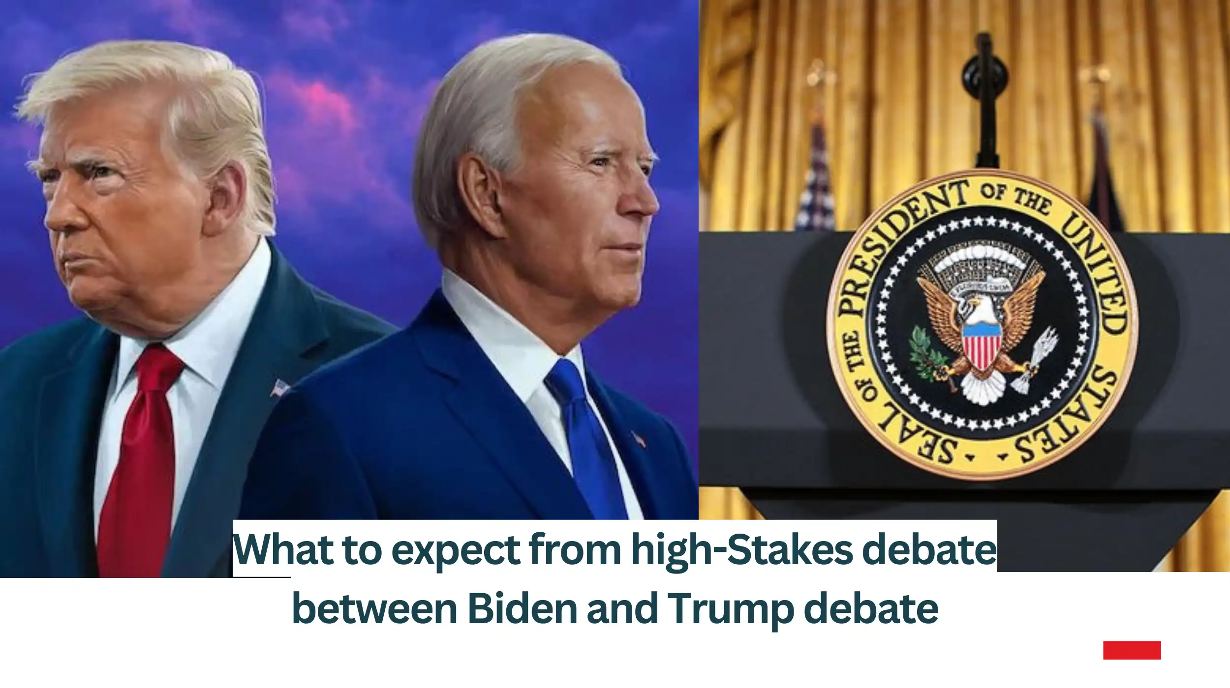 What-to-expect-from-high-Stakes-debate-between-Biden-and-Trump-debat